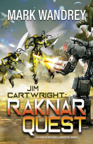 [Four Horsemen Tales 14] • Jim Cartwright · Raknar Quest